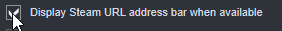 Einstellung zur Anzeige der Adressleiste in der Steam-App auf dem PC
